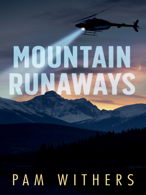 Title details for Mountain Runaways by Pam Withers - Available